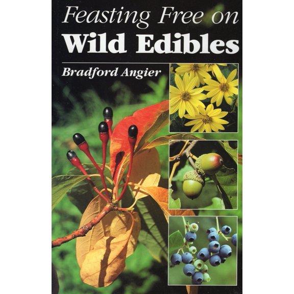 Pre-Owned Feasting Free on Wild Edibles (Paperback) 0811727548 9780811727549