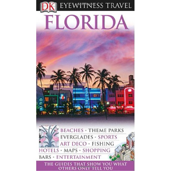 Pre-Owned Florida (Eyewitness Travel Guides) (Paperback) 0756661595 9780756661595