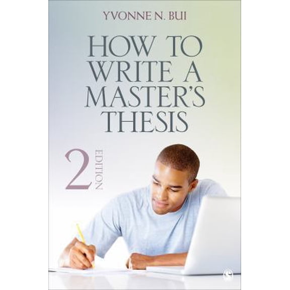 Pre-Owned How to Write a Master's Thesis (Paperback) 1452203512 9781452203515