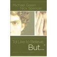 thumbnail image 1 of Pre-Owned I'd Like to Believe, But...: Answers for Spiritual Seekers (Paperback) 0801066034 9780801066030, 1 of 1