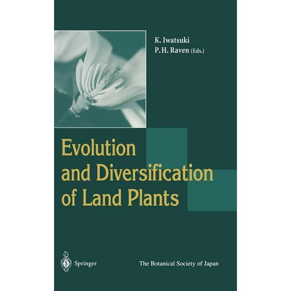 Evolution and Diversification of Land Plants, (Hardcover)