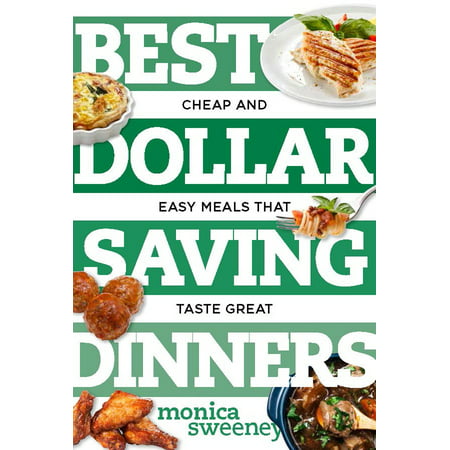 Best Dollar Saving Dinners : Cheap and Easy Meals That Taste (Best Stock Under 5 Dollars 2019)