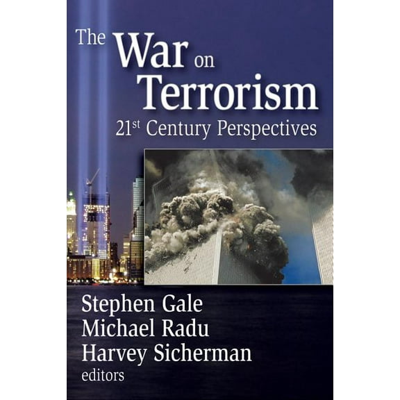 The War on Terrorism: 21st-century Perspectives, (Paperback)