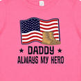 thumbnail image 4 of Inktastic Military Daddy Always My Hero Boys or Girls Baby T-Shirt, 4 of 5
