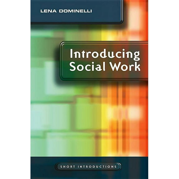 Short Introductions Introducing Social Work, (Hardcover)