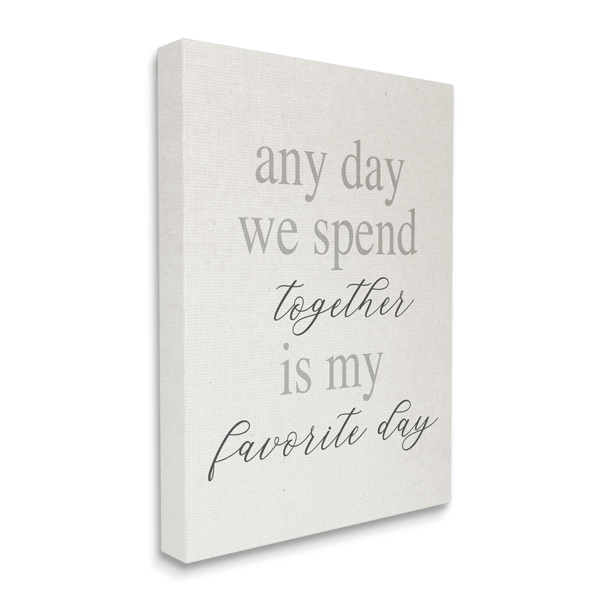 Stupell Industries Any Day We Spend Together Romance Inspirational Painting Gallery Wrapped Canvas Print Wall Art