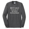 thumbnail image 2 of Wild Bobby,Best Dad in The Seven Kingdoms GoT Thrones, Father's Day, Men Long Sleeve Shirt, Heather Black, 2XL, 2 of 3