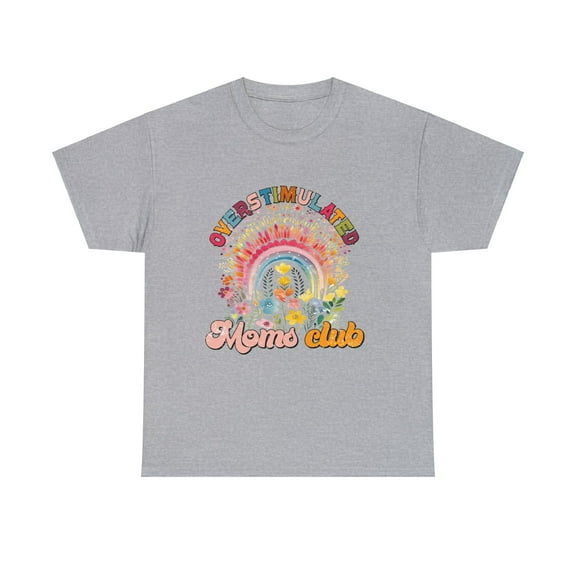 Overstimulated moms club, gift for mother's day t-shirt ID-0207-5HDX