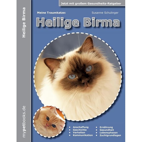 Meine Traumkatze: Heilige Birma, (Paperback)