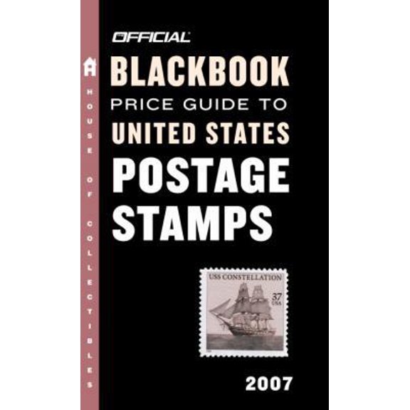Pre-Owned The Official Blackbook Price Guide to US Postage Stamps 2007, 29th Edition (Unknown) 0375721495 9780375721496