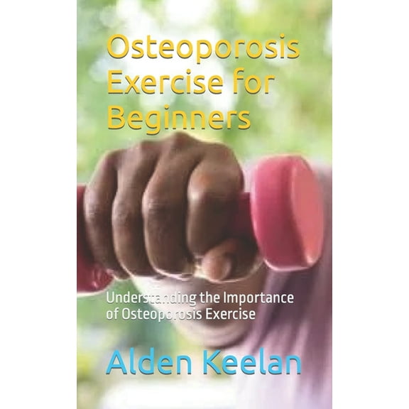 Osteoporosis Exercise for Beginners