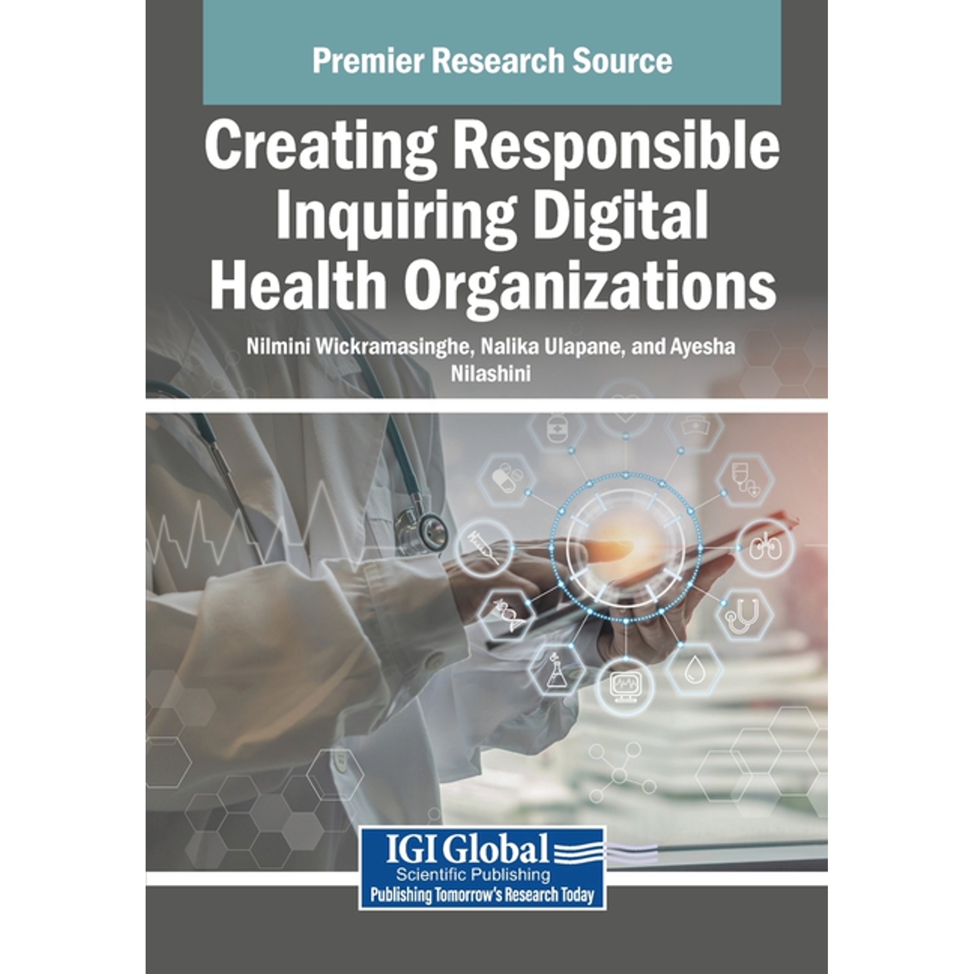 Creating Responsible Inquiring Digital Health Organizations (Paperback)