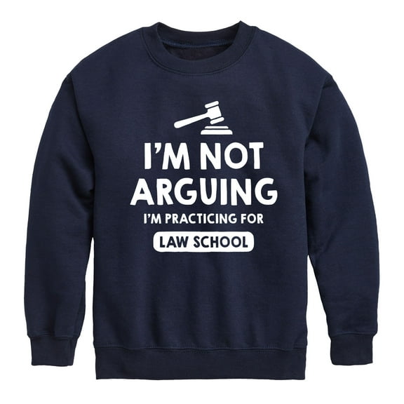 Instant Message - Im Not Arguing Practicing For Law School - Toddler And Youth Crewneck Fleece Sweatshirt