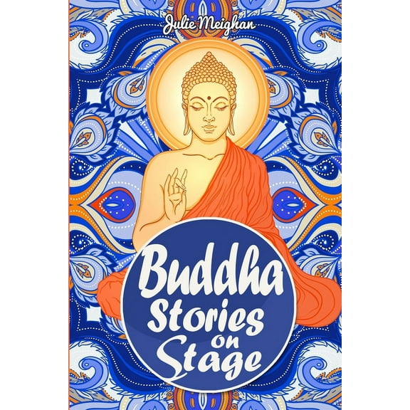On Stage Books Buddha Stories on Stage: A collection of children's plays, Book 12, (Paperback)