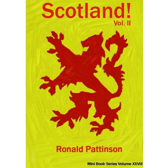Scotland! vol. 2, (Paperback)