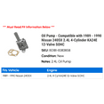 thumbnail image 2 of Pump - Compatible with 1989 - 1990 Nissan 240SX 2.4L 4-Cylinder KA24E 12-Valve SOHC, 2 of 2