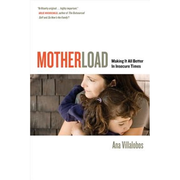 Pre-Owned Motherload: Making It All Better in Insecure Times