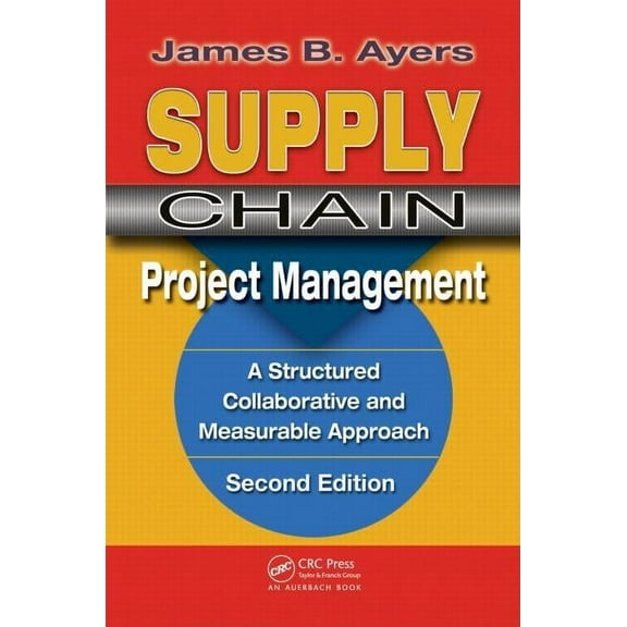 Series on Resource Management Supply Chain Project Management., (Hardcover)