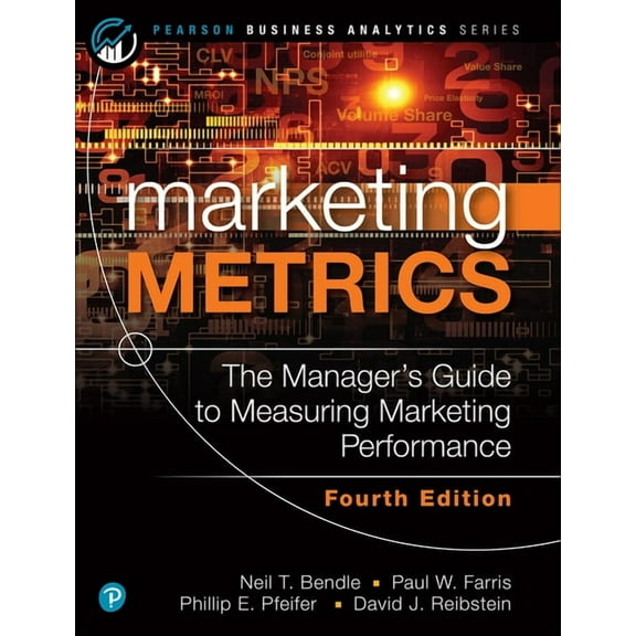 Pearson Business Analytics Marketing Metrics, (Paperback)