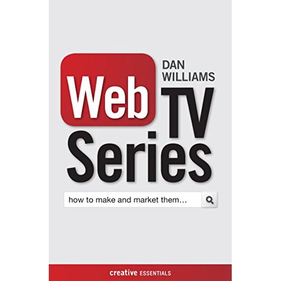 Pre-Owned Web TV Series: How To Make And Market Them (Creative Essentials) Paperback
