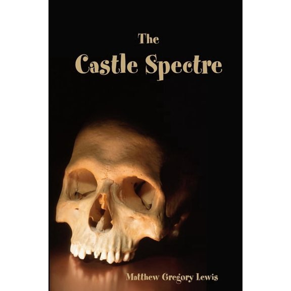 The Castle Spectre, (Paperback)