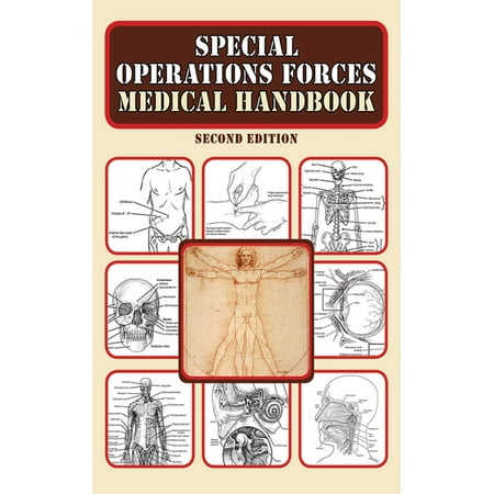 Special Operations Forces Medical Handbook