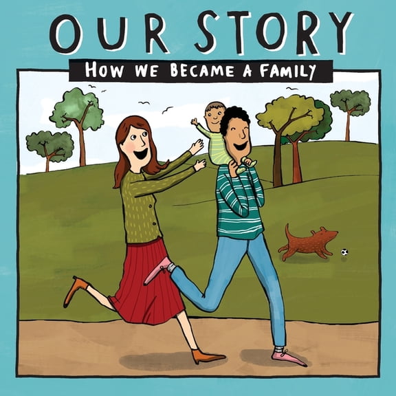 Our Story 013hcemd1 Our Story - How We Became a Family (13): Mum & dad families who used embryo donation - single baby, Book 013, (Paperback)