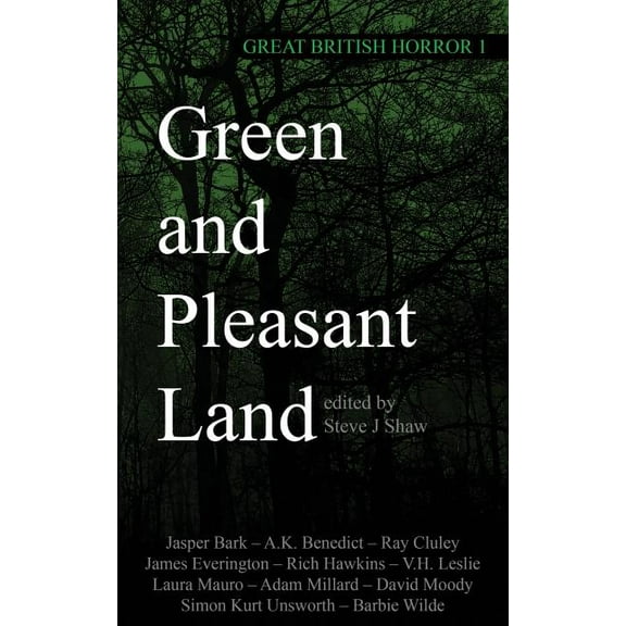 Great British Horror Great British Horror 1: Green and Pleasant Land, Book 1, (Paperback)