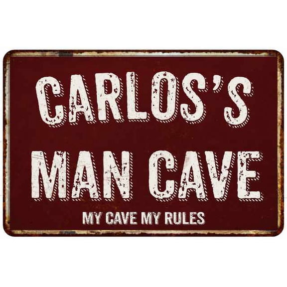 CARLOS'S Man Cave Red Grunge Gift Sign Metal 12x18 Decor 208120003254