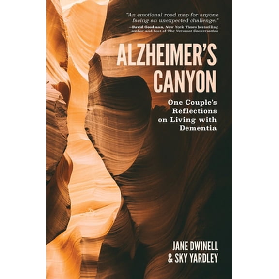 Pre-Owned Alzheimer's Canyon: One Couple's Reflections on Living with Dementia (Paperback) 1578691117 9781578691111