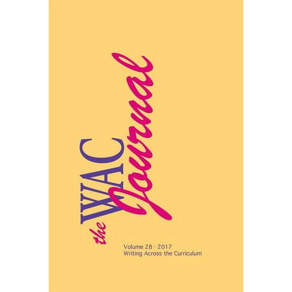 WAC Journal 28 (Fall 2017) (Paperback)