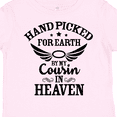 thumbnail image 4 of Inktastic Handpicked for Earth By My Cousin in Heaven with Angel Wings Boys or Girls Toddler T-Shirt, 4 of 5