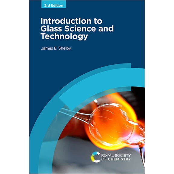 Introduction to Glass Science and Technology, (Paperback)