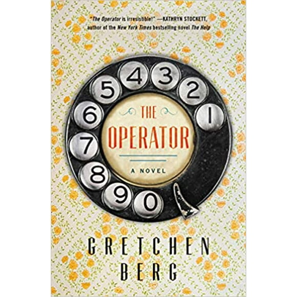 L'opérateur, une Couverture Rigide Inédite – Bord du Pont, 10 Mars 2020 par Gretchen Berg