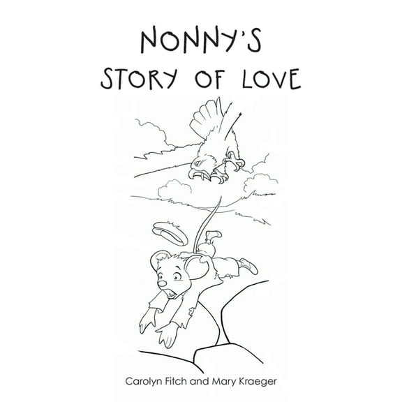 Nonny's Story of Love (Paperback)