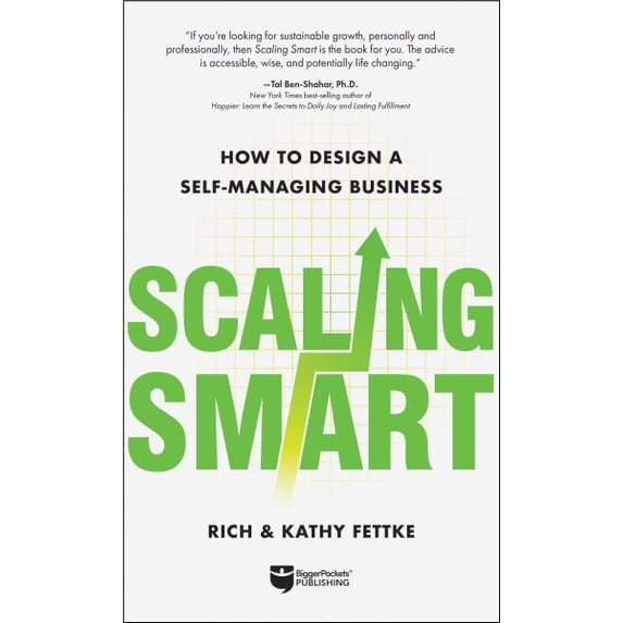 Pre-Owned Scaling Smart: How to Design a Self-Managing Business