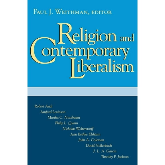Religion Contemporary Liberalism, (Paperback)