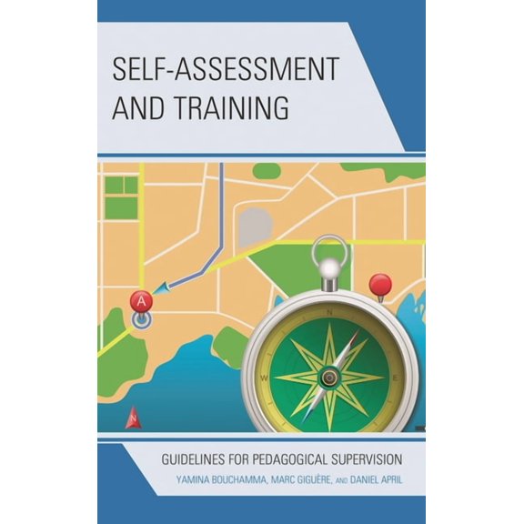 Self-Assessment and Training : Guidelines for Pedagogical Supervision (Paperback)
