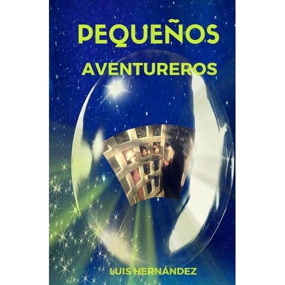 Pequeños Aventureros, (Paperback)