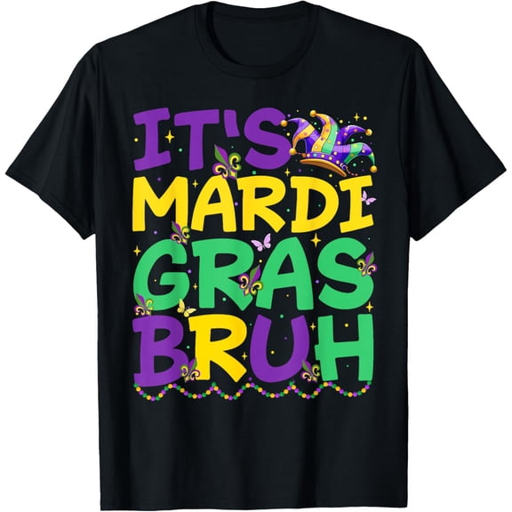 It's Mardi Gras Bruh Bro Meme Mardi Gras Teens T-Shirt Tee