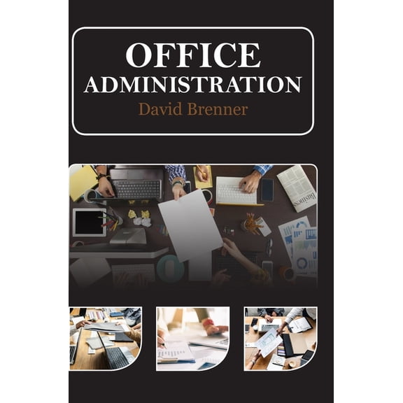 Office Administration, (Hardcover)