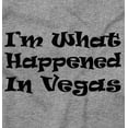 thumbnail image 2 of Im What Happened In Vegas Funny Cute Romper Boys or Girls Infant Baby Brisco Brands NB, 2 of 6