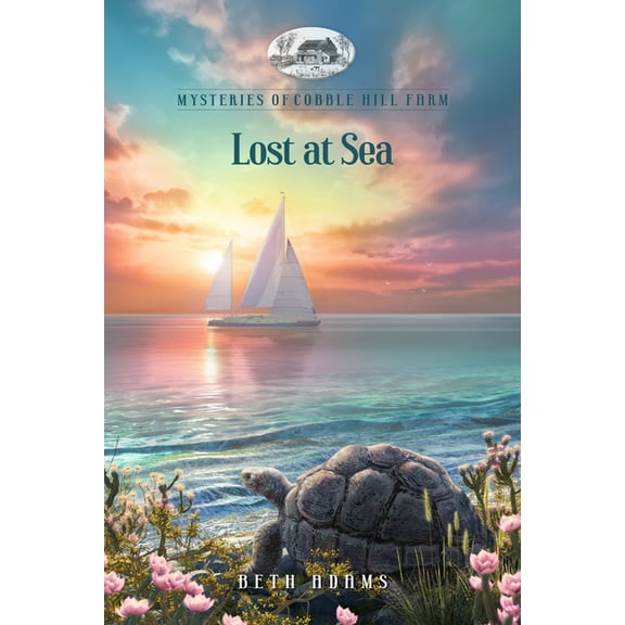 Mysteries of Cobble Hill Farm Lost at Sea, (Paperback)