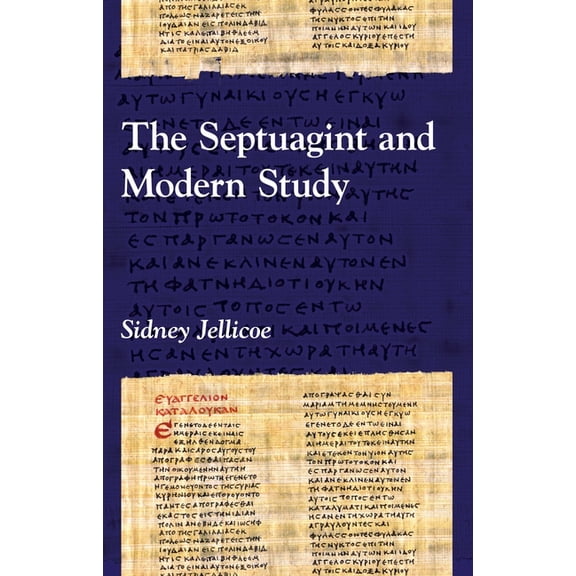 The Septuagint and Modern Study, (Hardcover)