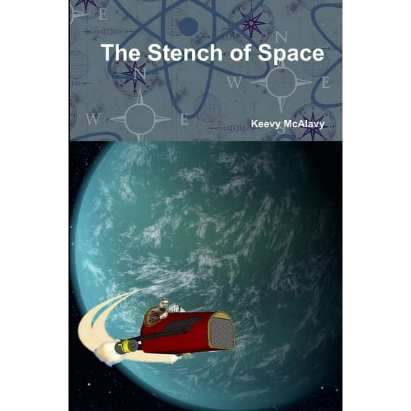The Stench of Space, (Paperback)