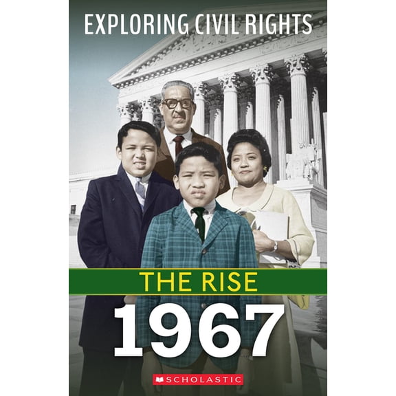 Exploring Civil Rights 1967 (Exploring Civil Rights: The Rise), (Hardcover)