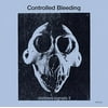 Controlled Bleeding - Distress Signals Ii - Vinyl