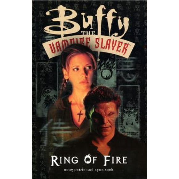 Pre-Owned Buffy the Vampire Slayer: Ring of Fire (Paperback) 1569714827 9781569714829