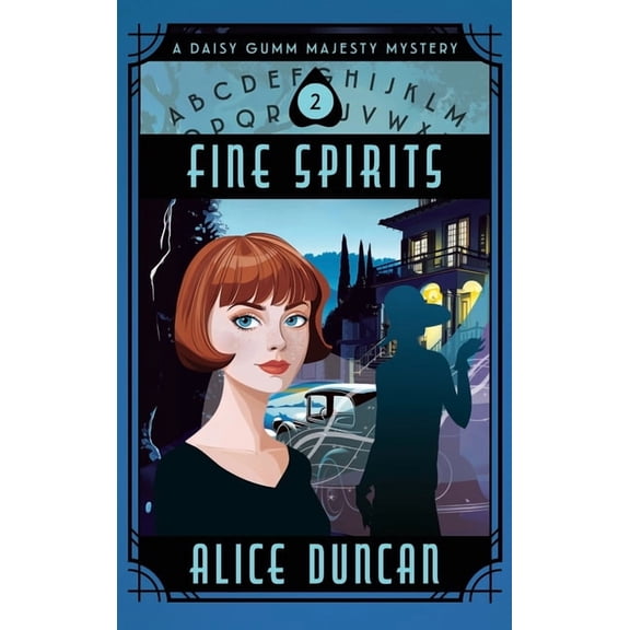 Daisy Gumm Majesty Mystery Fine Spirits: A Historical Cozy Mystery, Book 2, (Hardcover)