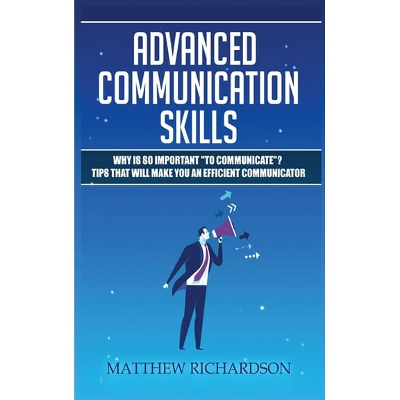 Advanced Communication Skills (Hardcover)